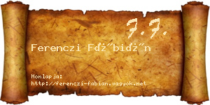 Ferenczi Fábián névjegykártya